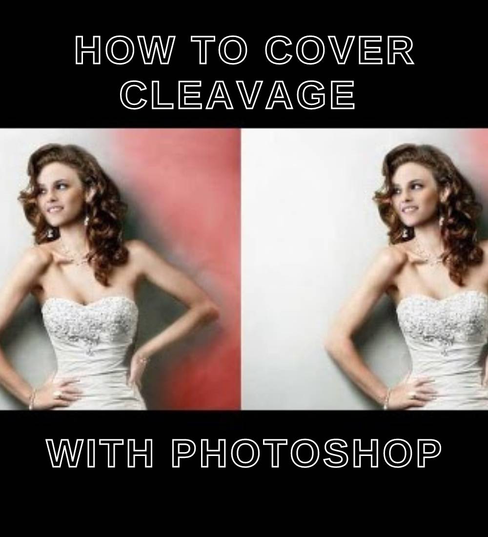 How to cover cleavage in a picture with Photoshop