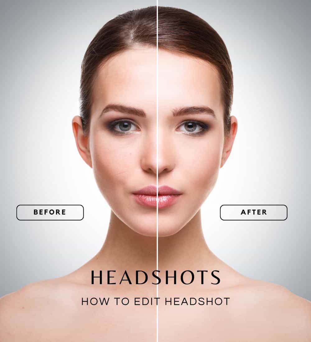The Ultimate Guide: How to Edit Headshot by Photoshop